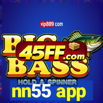 nn55 app